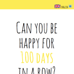 Take The #100HappyDays Challenge.   from 100happydays.com